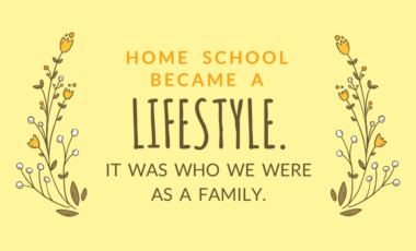 Homeschooling: Why We Continued