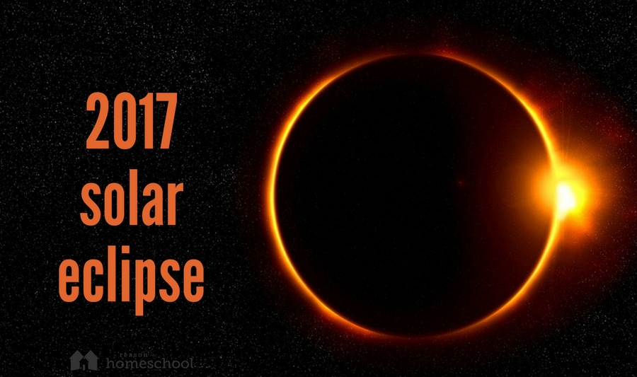 august 21 2017 total solar eclipse homeschool homeschooling