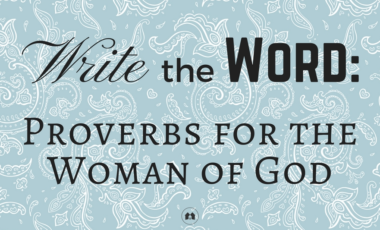 scripture journaling proverbs woman of God homeschool homeschooling