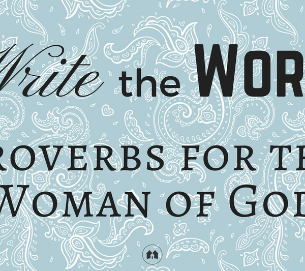 scripture journaling proverbs woman of God homeschool homeschooling