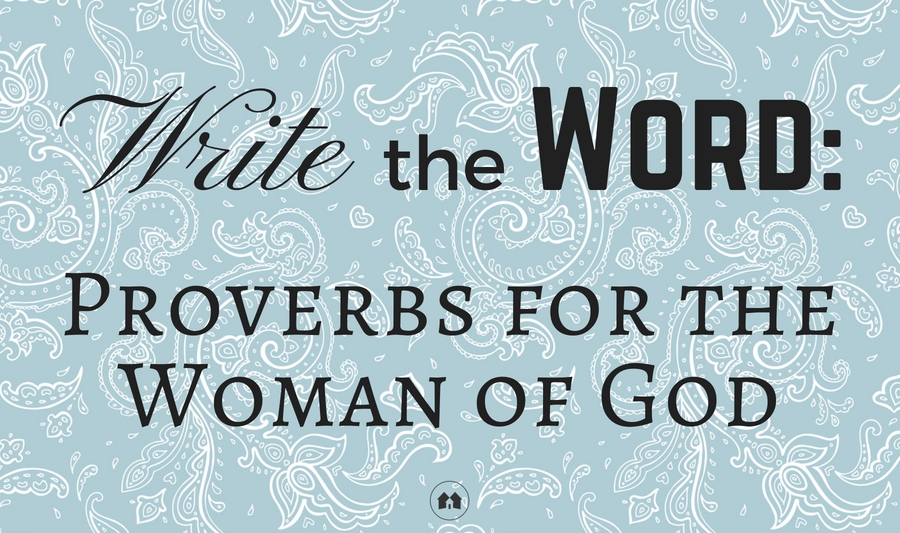scripture journaling proverbs woman of God homeschool homeschooling