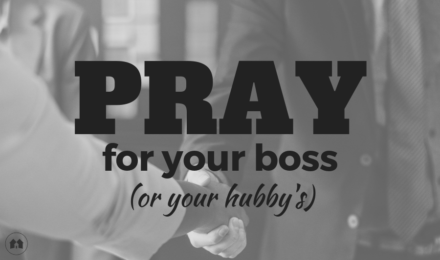 Boss's Day prayer encouragement