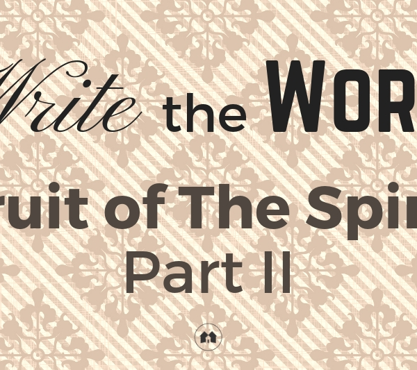 Fruit of the Spirit writing journaling Bible scripture