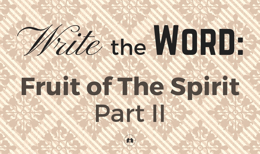 Fruit of the Spirit writing journaling Bible scripture