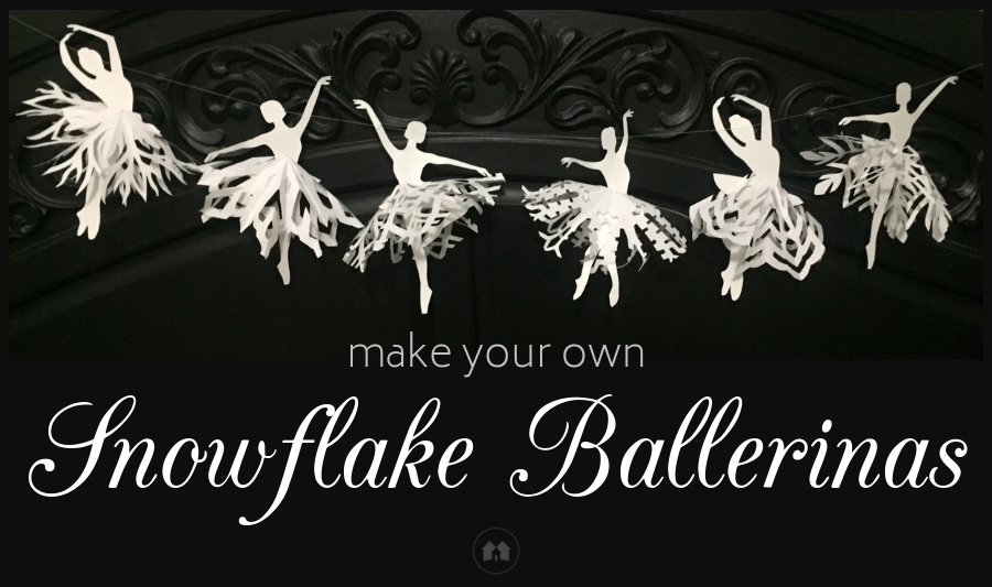 måske Forhøre Vær modløs Craft Time: Make These Beautiful Snowflake Ballerinas - A Reason For  Homeschool