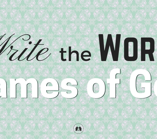 write the word journaling Bible study scripture names of God
