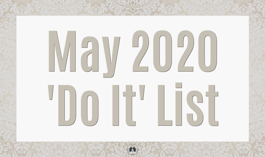 May 2020 Do It List organization home cleaning homemaking prayer