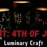 luminary craft DIY 4th of July Independence Day luminaries